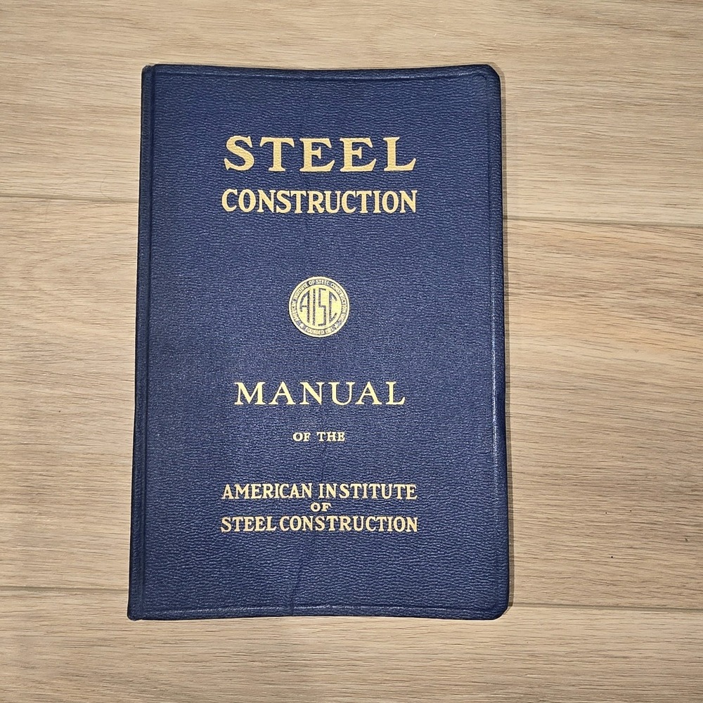 Vintage 1955 AISC Steel Construction Manual (5th Edition)Engineering & Architect